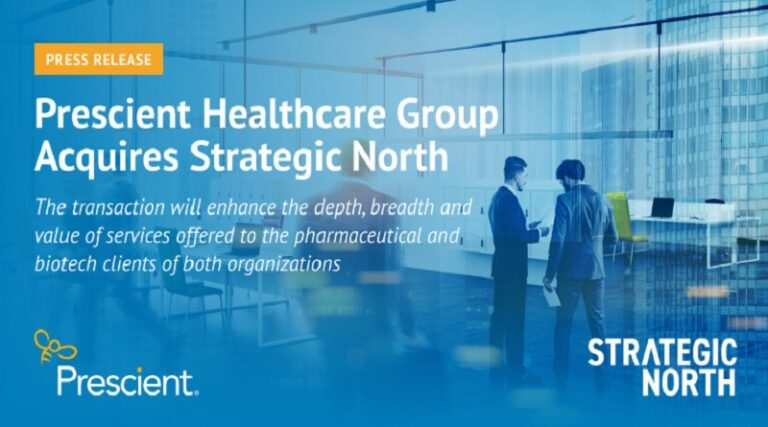 Prescient Healthcare Group Acquires Strategic North