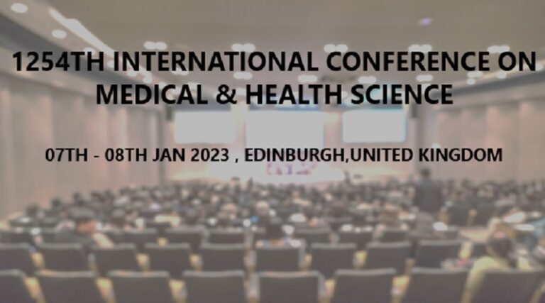 1254TH INTERNATIONAL CONFERENCE ON MEDICAL & HEALTH SCIENCE