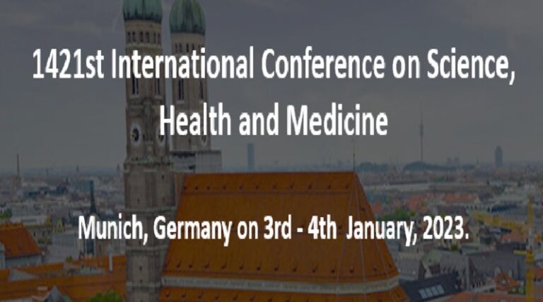 1421st International Conference on Science, Health and Medicine