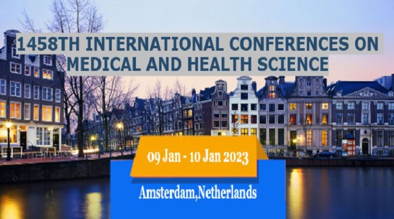 1458TH INTERNATIONAL CONFERENCES ON MEDICAL AND HEALTH SCIENCE
