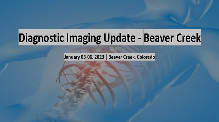 Diagnostic Imaging Update – Beaver Creek