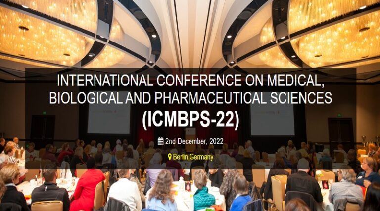 INTERNATIONAL CONFERENCE ON MEDICAL, BIOLOGICAL AND PHARMACEUTICAL SCIENCES