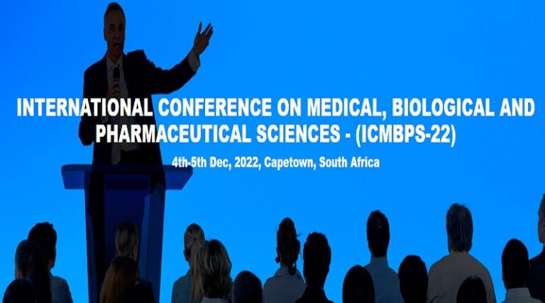 INTERNATIONAL CONFERENCE ON MEDICAL, BIOLOGICAL AND PHARMACEUTICAL SCIENCES – (ICMBPS-22)