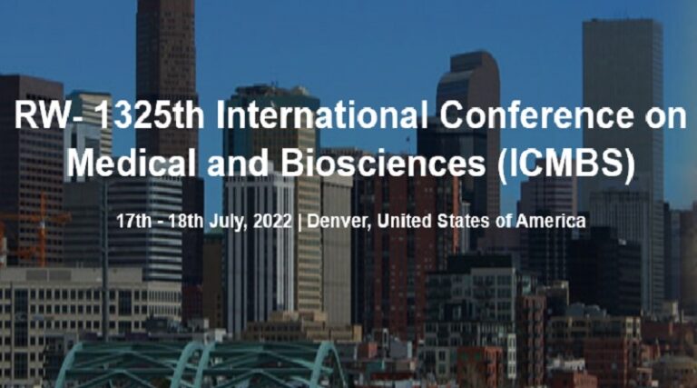 RW- 1325th International Conference on Medical and Biosciences (ICMBS)