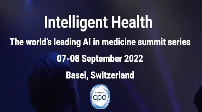 Intelligent Health – The world’s leading AI in medicine summit series
