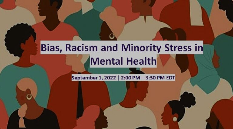 Bias, Racism and Minority Stress in Mental Health