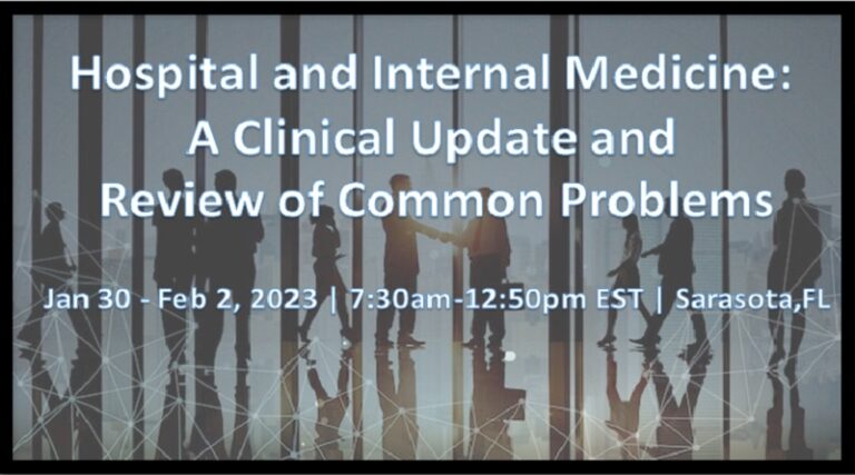 Hospital and Internal Medicine: A Clinical Update and Review of Common Problems