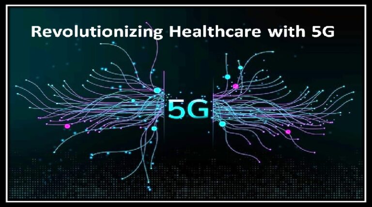 Revolutionizing Healthcare with 5G
