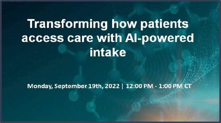 Transforming how patients access care with AI-powered intake