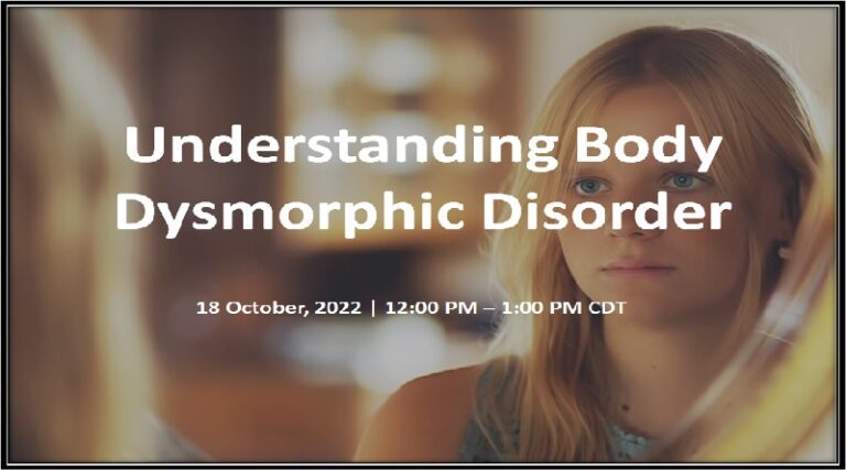 Understanding Body Dysmorphic Disorder