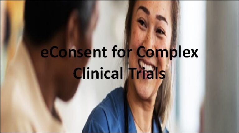 eConsent for Complex Clinical Trials