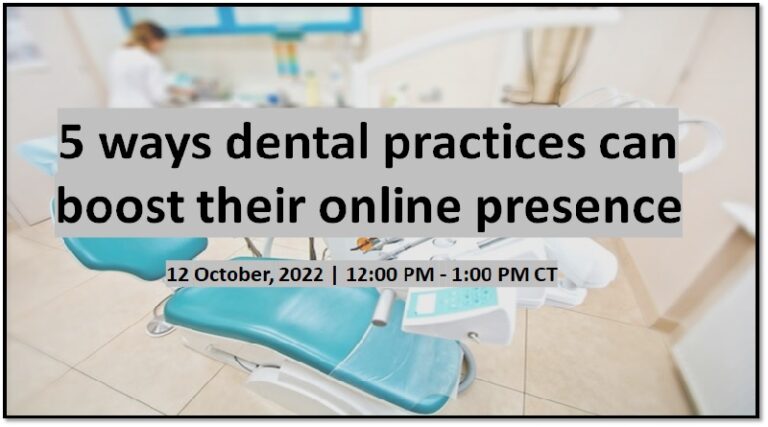 5 ways dental practices can boost their online presence