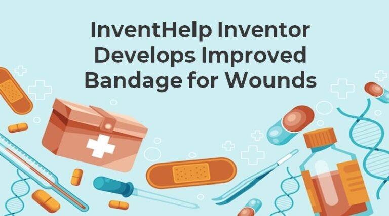 InventHelp Inventor Develops Improved Bandage for Wounds (CHK-280)